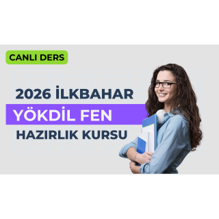 2026 İlkbahar Canlı Yökdil Fen Dersi