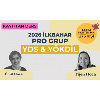2026 İlkbahar Pro Grup Kayıttan YDS & YÖKDİL Dersi