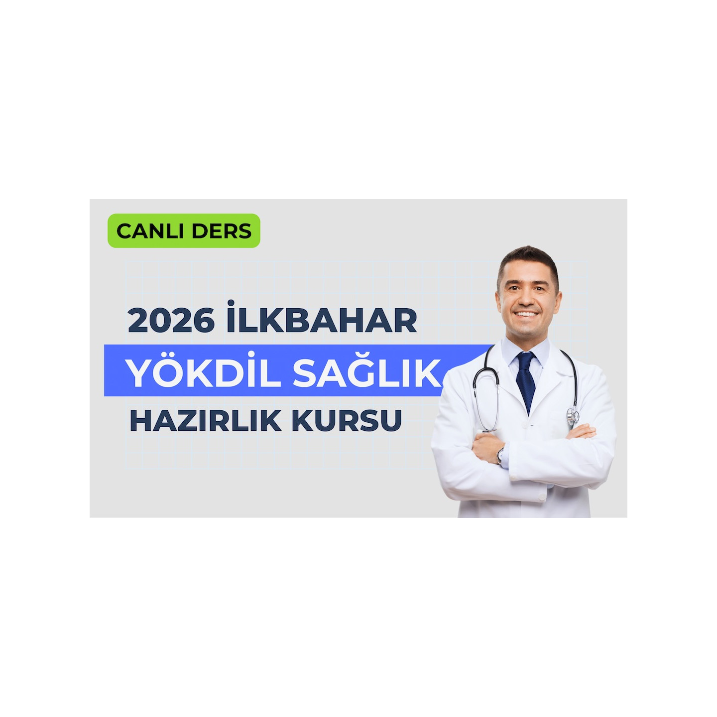 2026 İlkbahar Canlı Yökdil Sağlık Dersi