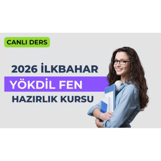 2026 İlkbahar Canlı Yökdil Fen Dersi