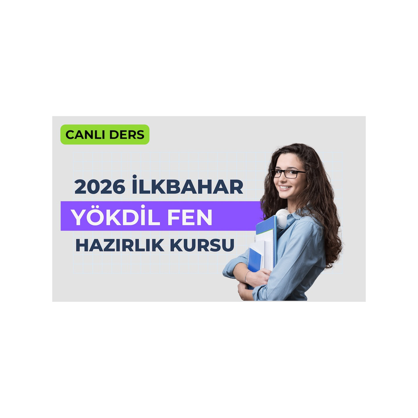 2026 İlkbahar Canlı Yökdil Fen Dersi