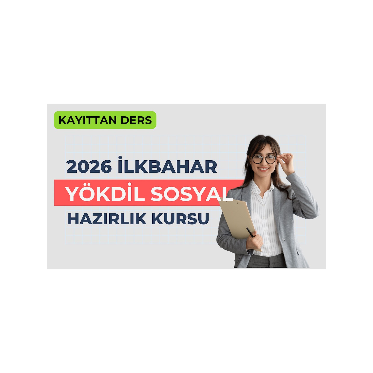 2026 İlkbahar Kayıttan Yökdil Sosyal Dersi