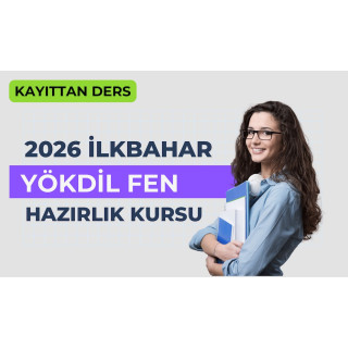 2026 İlkbahar Kayıttan Yökdil Fen Dersi