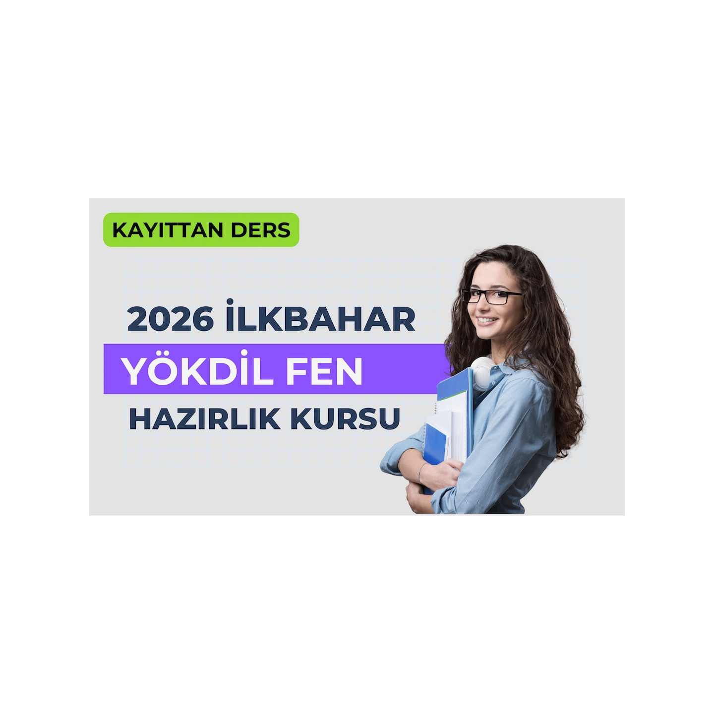 2026 İlkbahar Kayıttan Yökdil Fen Dersi