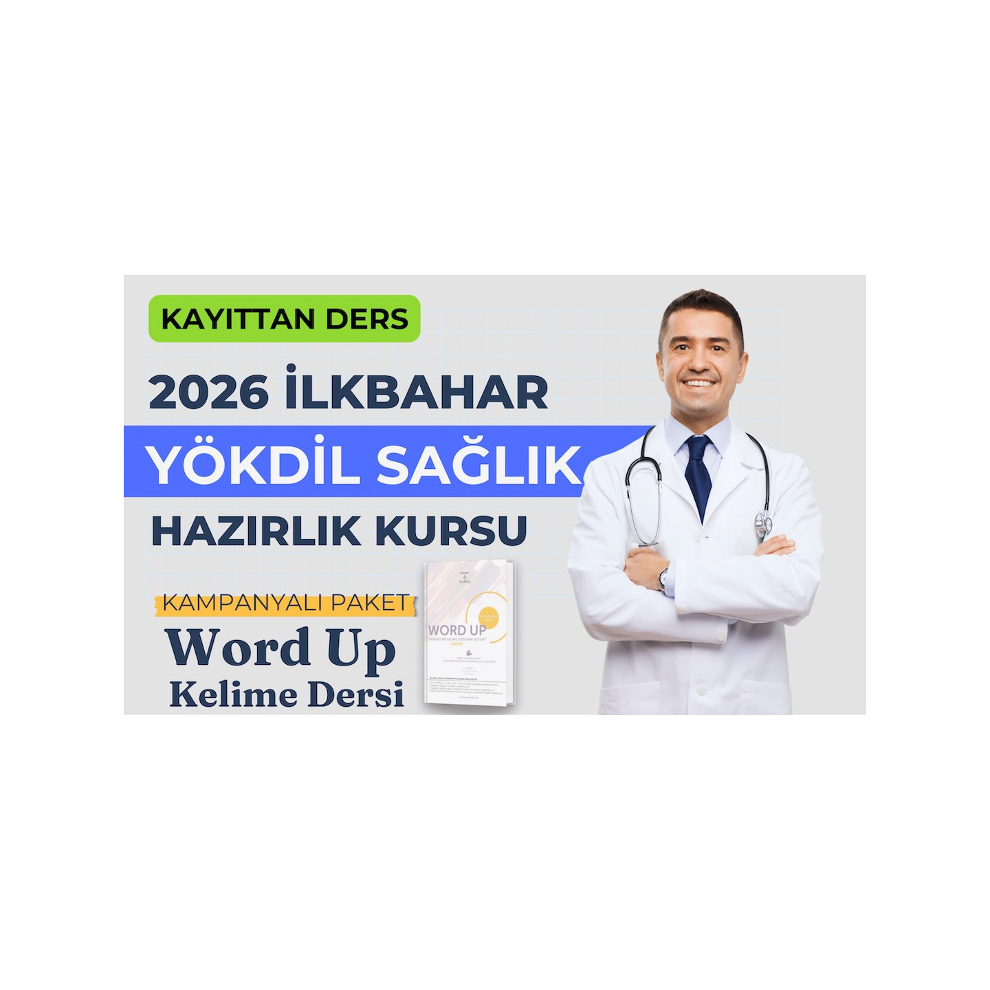 2026 İlkbahar Kayıttan Yökdil Sağlık Dersi + Word Up
