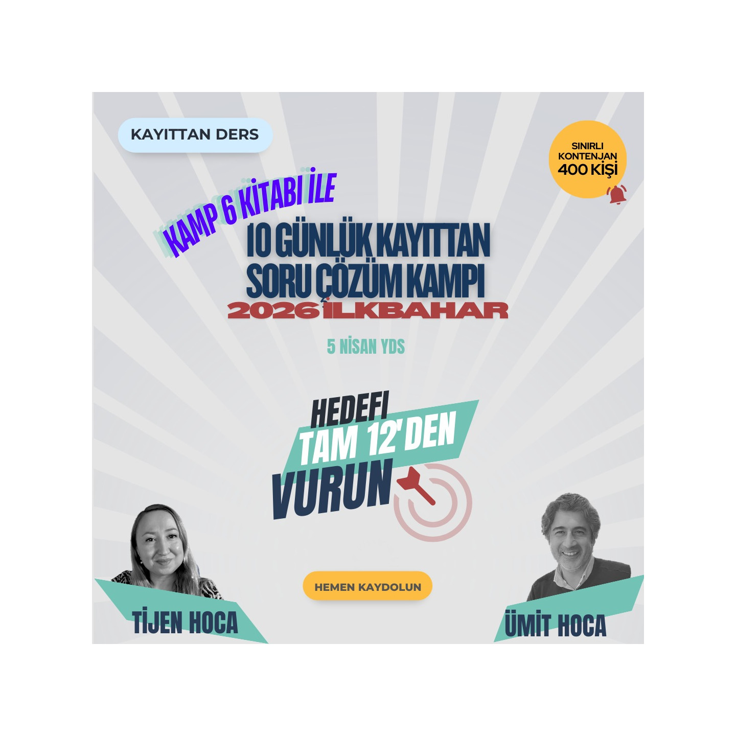 10 Günlük Kayıttan Soru Çözüm Kampı 2026 İlkbahar