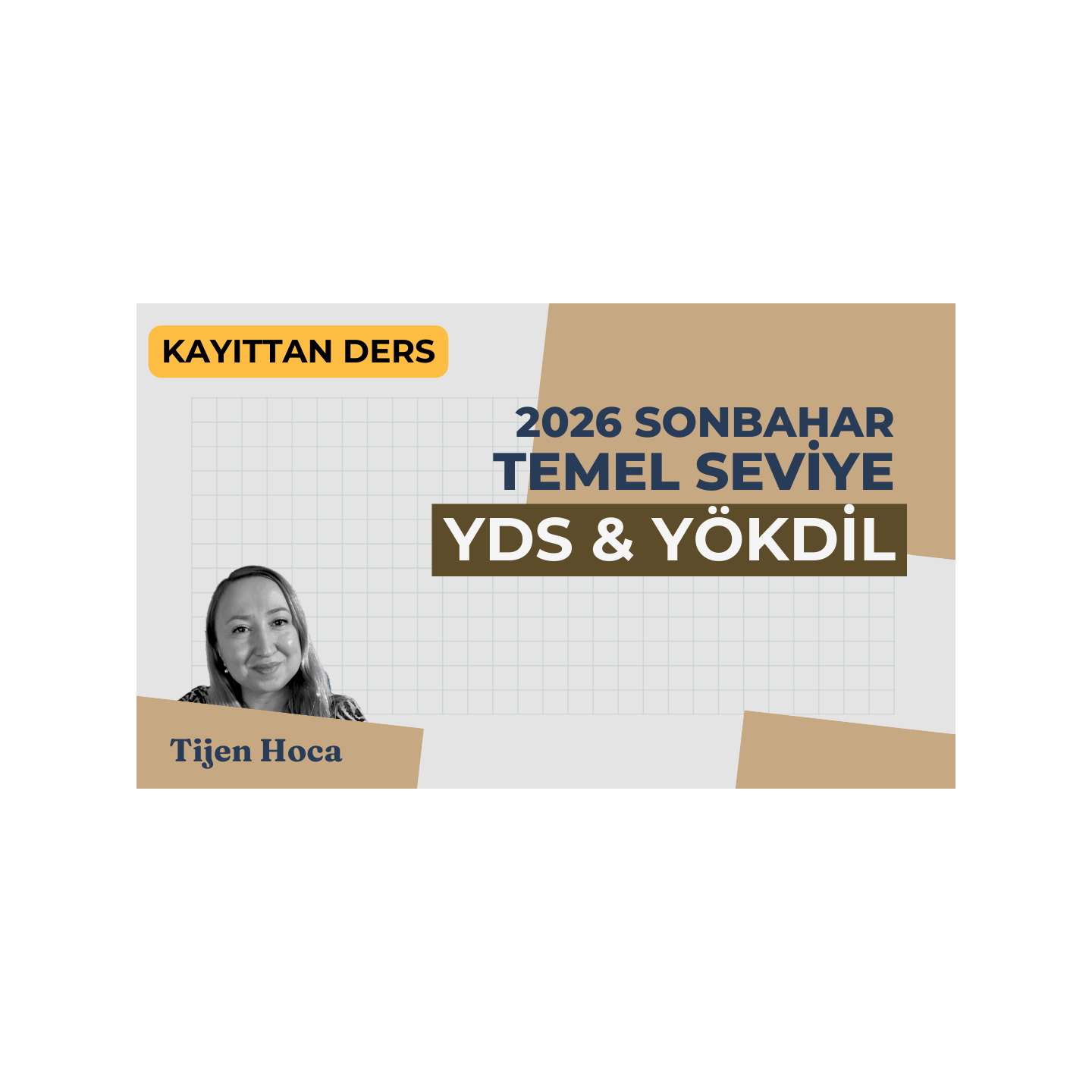 2026 Sonbahar Dönemi Temel Seviye Kayıttan YDS Dersi