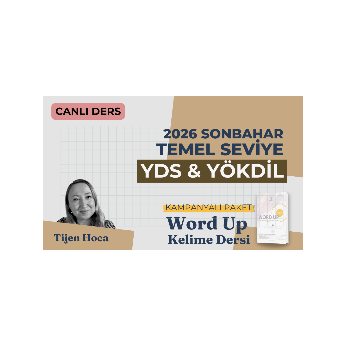 2026 Sonbahar Temel Seviye Canlı YDS & YÖKDİL Dersi + WORD UP