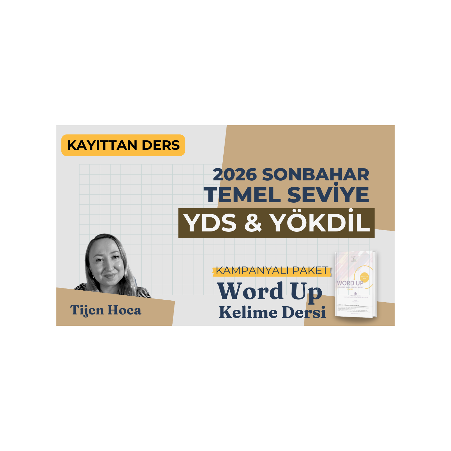 2026 Sonbahar Temel Seviye Kayıttan YDS & YÖKDİL Dersi + WORD UP