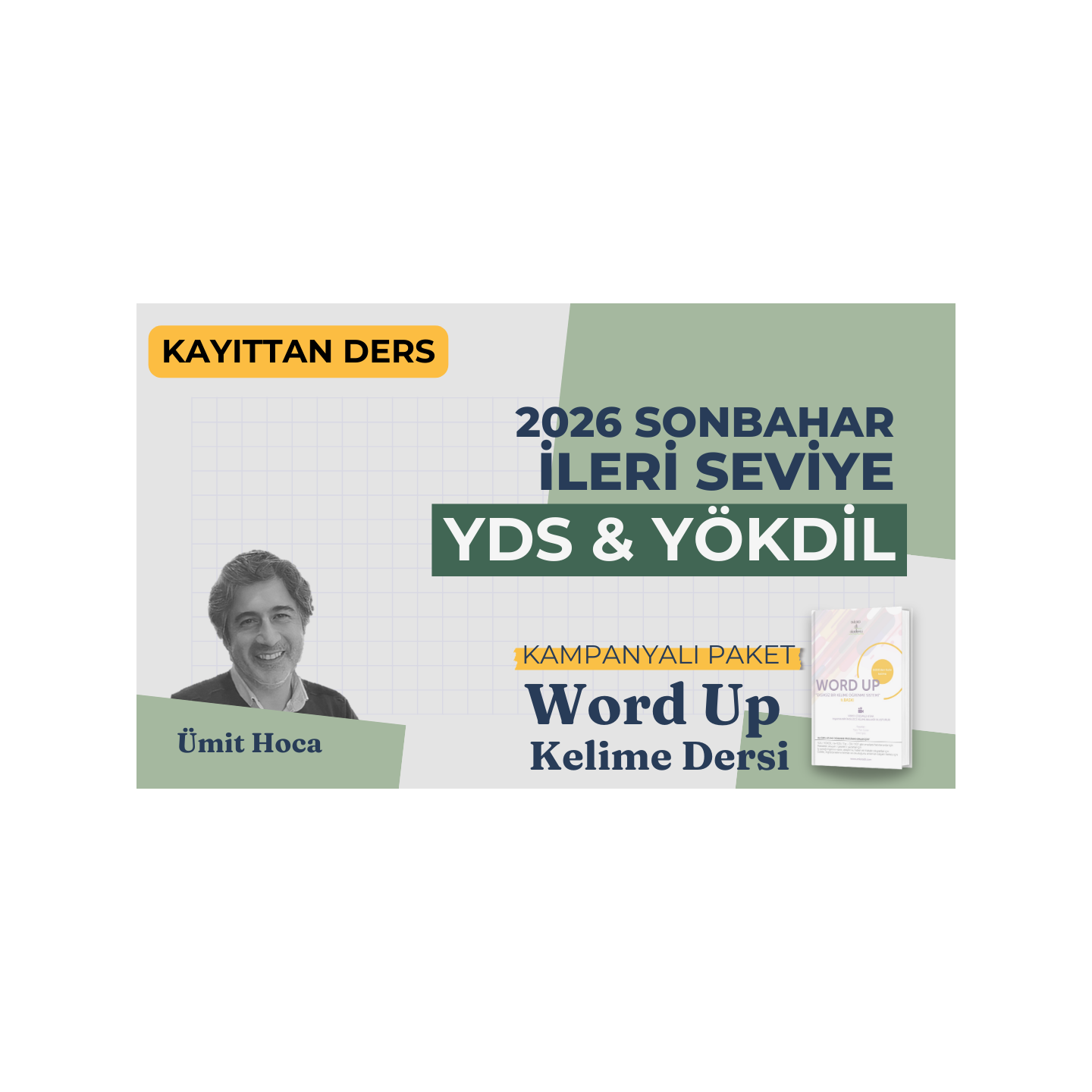 2026 Sonbahar İleri Seviye Kayıttan YDS & YÖKDİL Dersi + WORD UP