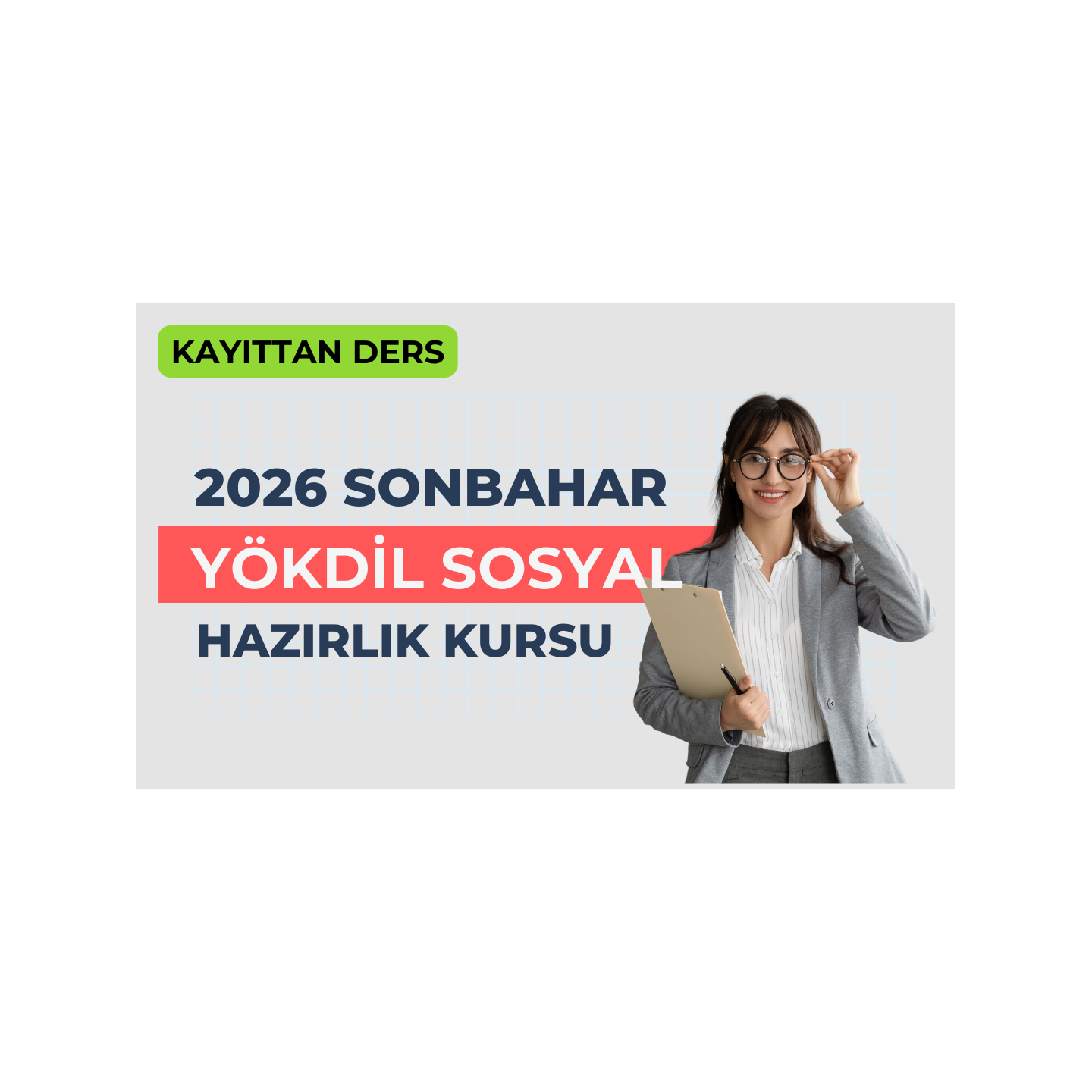 2026 Sonbahar Kayıttan Yökdil Sosyal Dersi