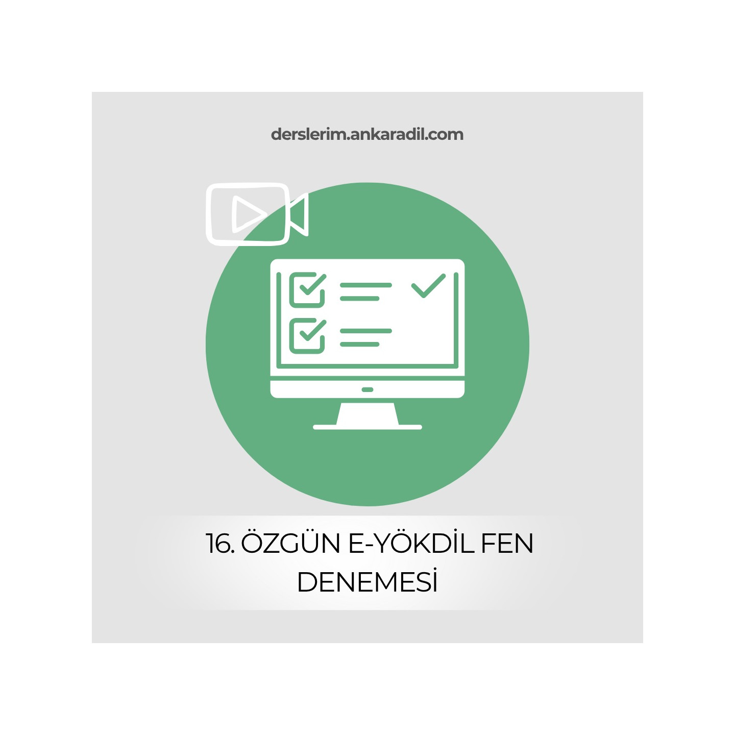 16. e-YÖKDİL Fen Denemesi