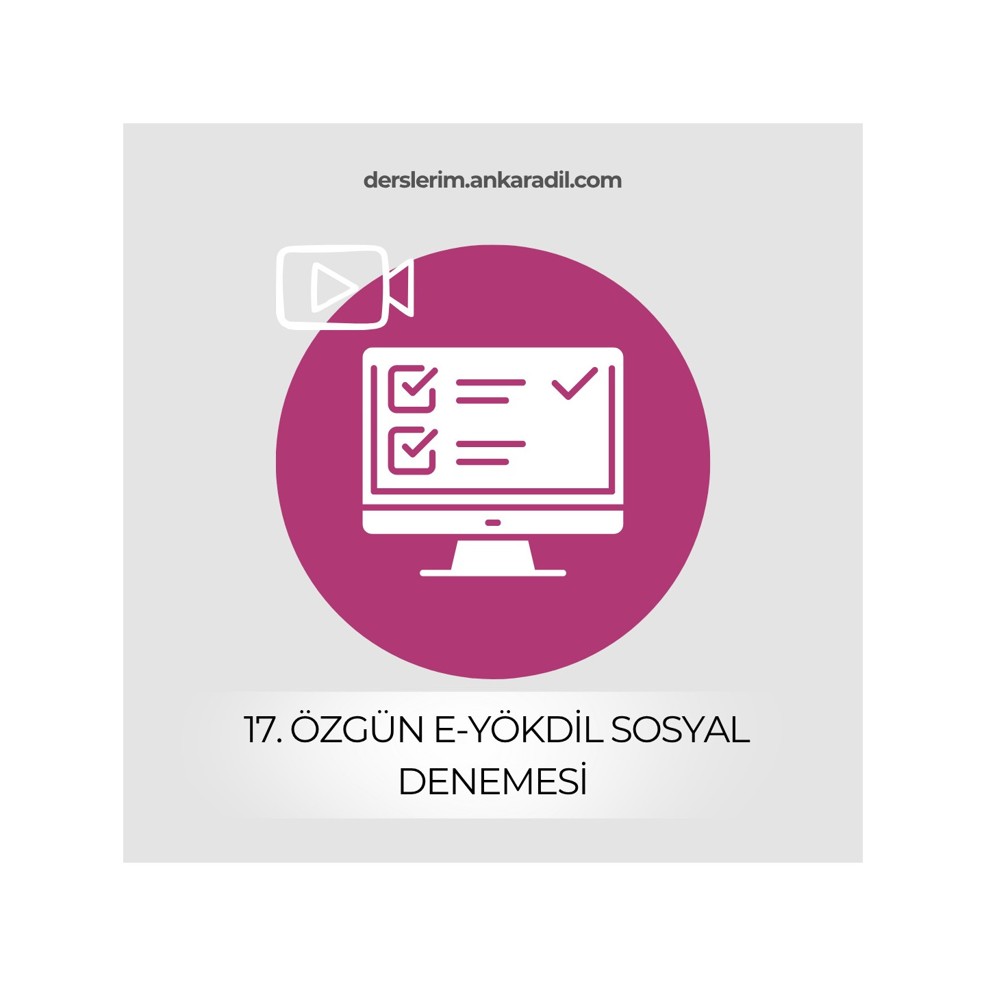 17. e-YÖKDİL Sosyal Denemesi