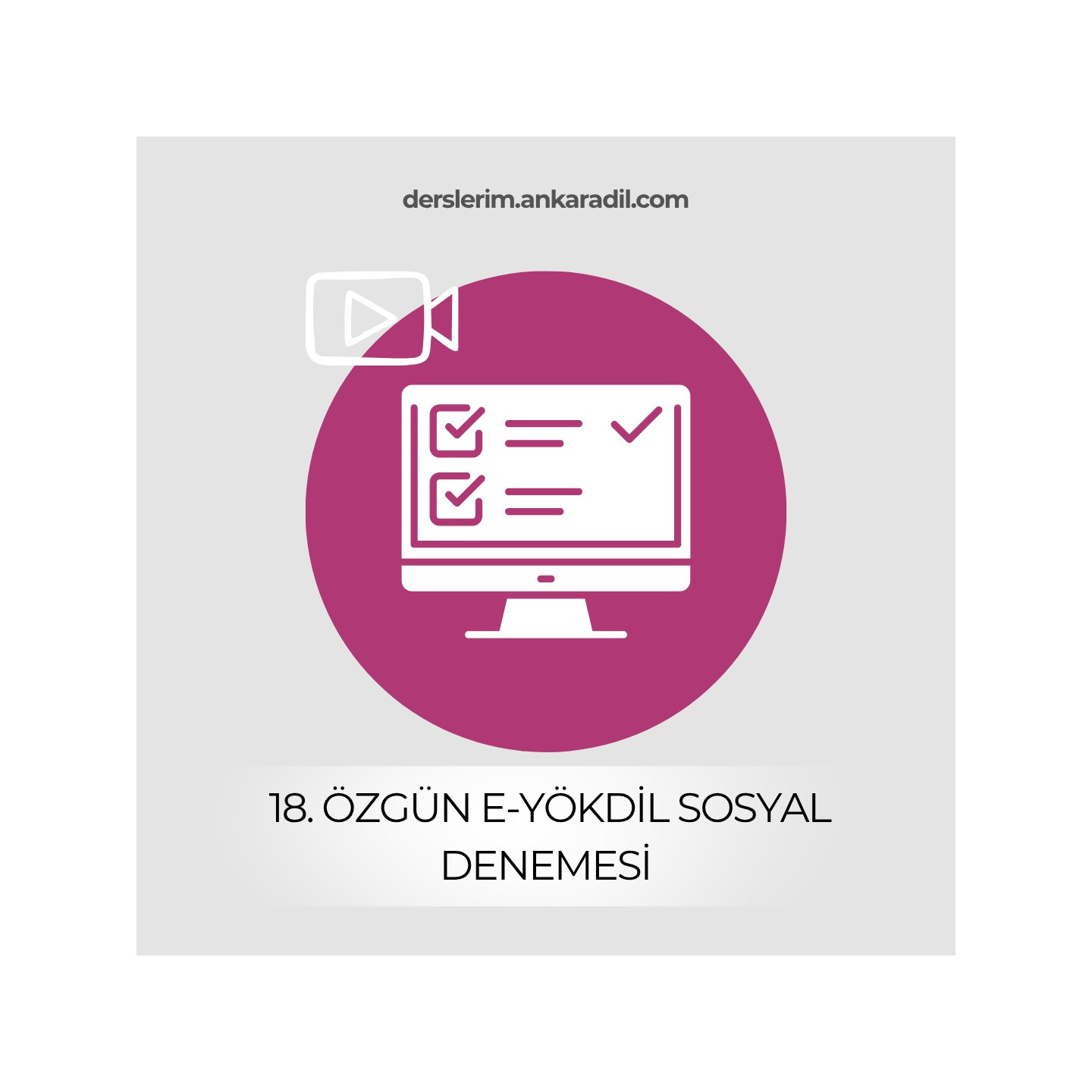 18. e-YÖKDİL Sosyal Denemesi