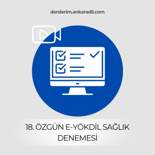 18. e-YÖKDİL Sağlık Denemesi