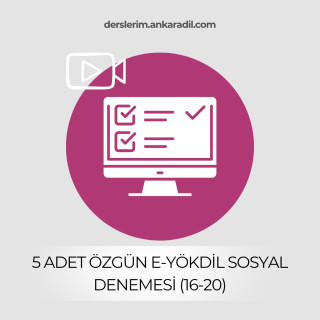 5 Özgün e-YÖKDİL Sosyal Denemesi (16-20)