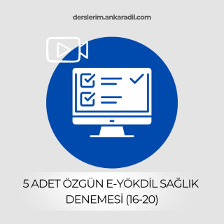 5 Özgün e-YÖKDİL Sağlık Denemesi (16-20)
