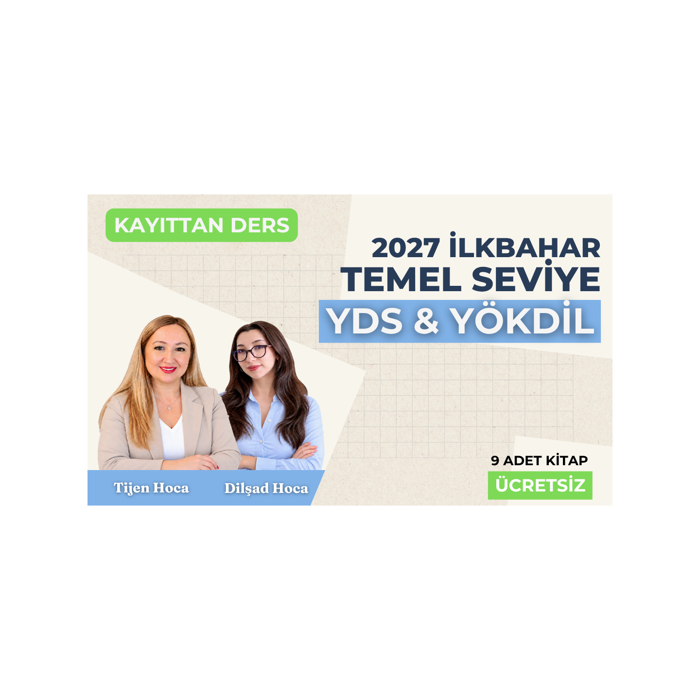2027 İlkbahar Dönemi Temel Seviye Kayıttan YDS Dersi