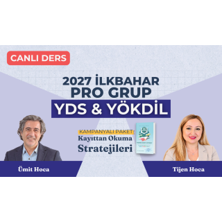 2027 İlkbahar Pro Grup Canlı + Kayıttan Okuma Stratejileri
