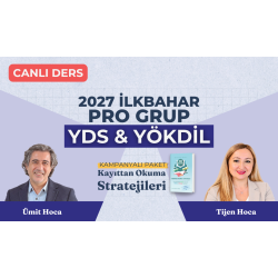 2027 İlkbahar Pro Grup Canlı + Kayıttan Okuma Stratejileri