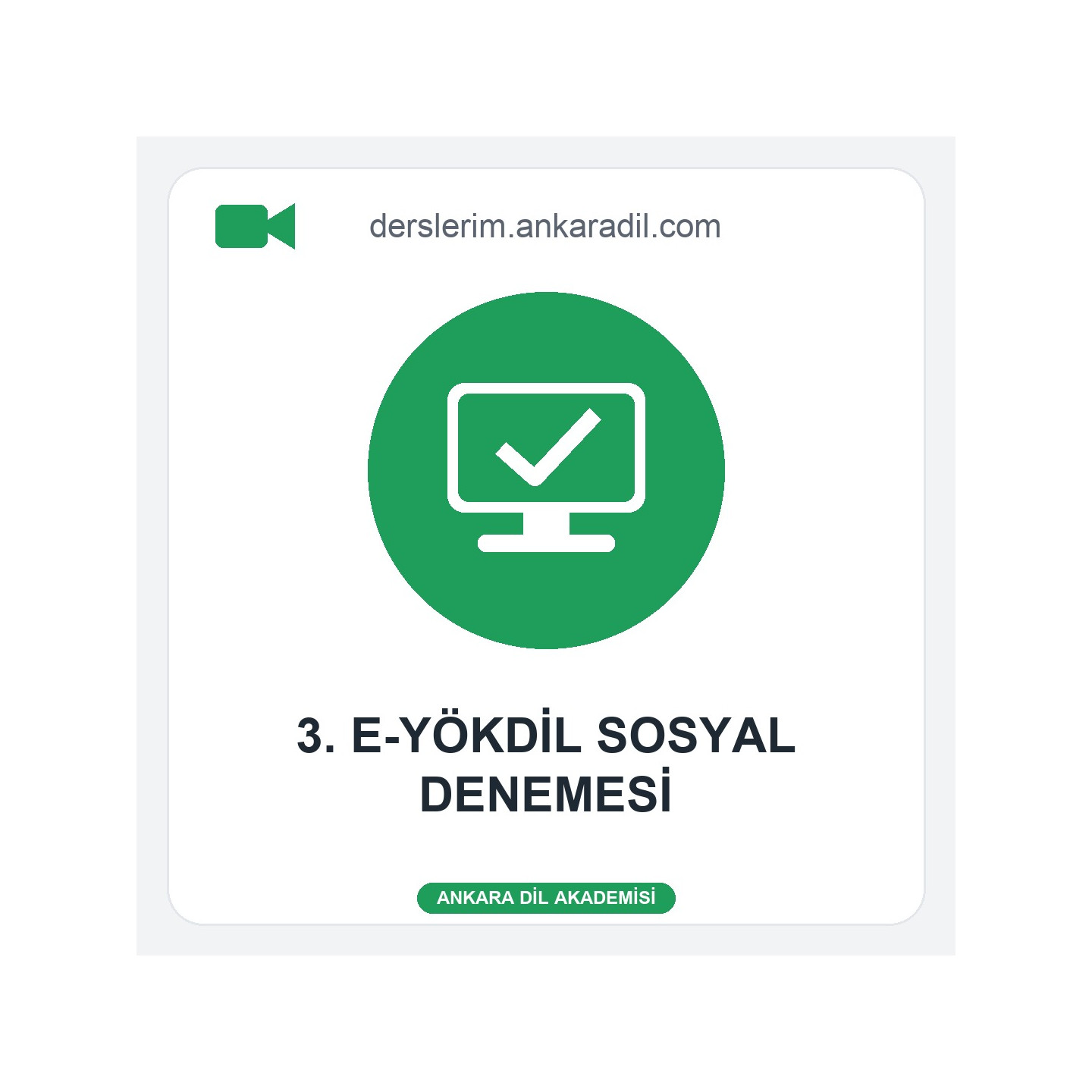 3. e-YÖKDİL Sosyal Denemesi