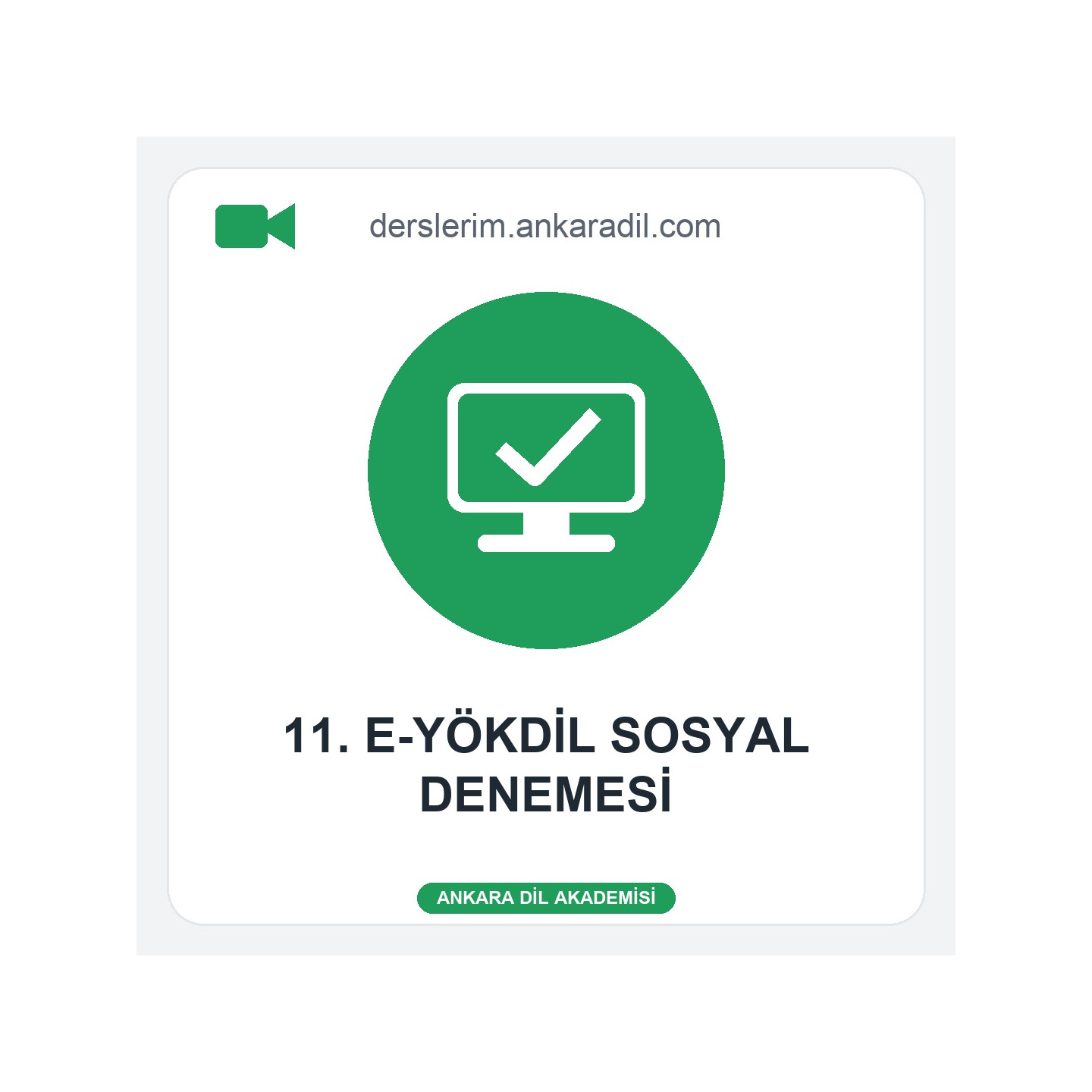 11. e-YÖKDİL Sosyal Denemesi