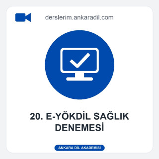20. e-YÖKDİL Sağlık Denemesi