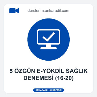 5 Özgün e-YÖKDİL Sağlık Denemesi (16-20)