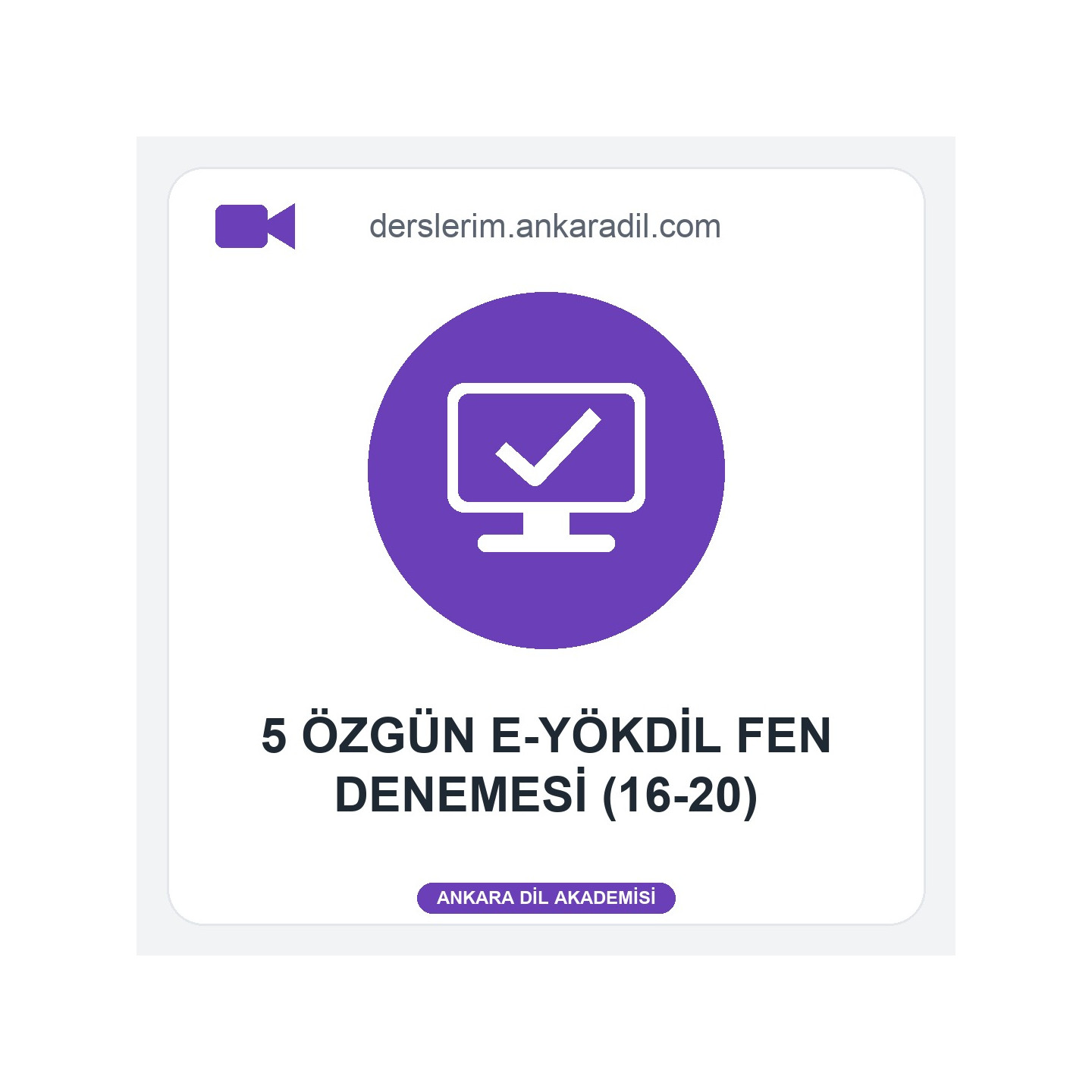 5 Özgün e-YÖKDİL Fen Denemesi (16-20)