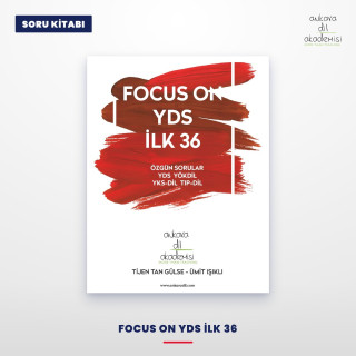 Focus On YDS İlk 36