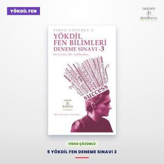 VİDEO ÇÖZÜMLÜ 5 YÖKDİL FEN BİLİMLERİ DENEME SINAVI 3
