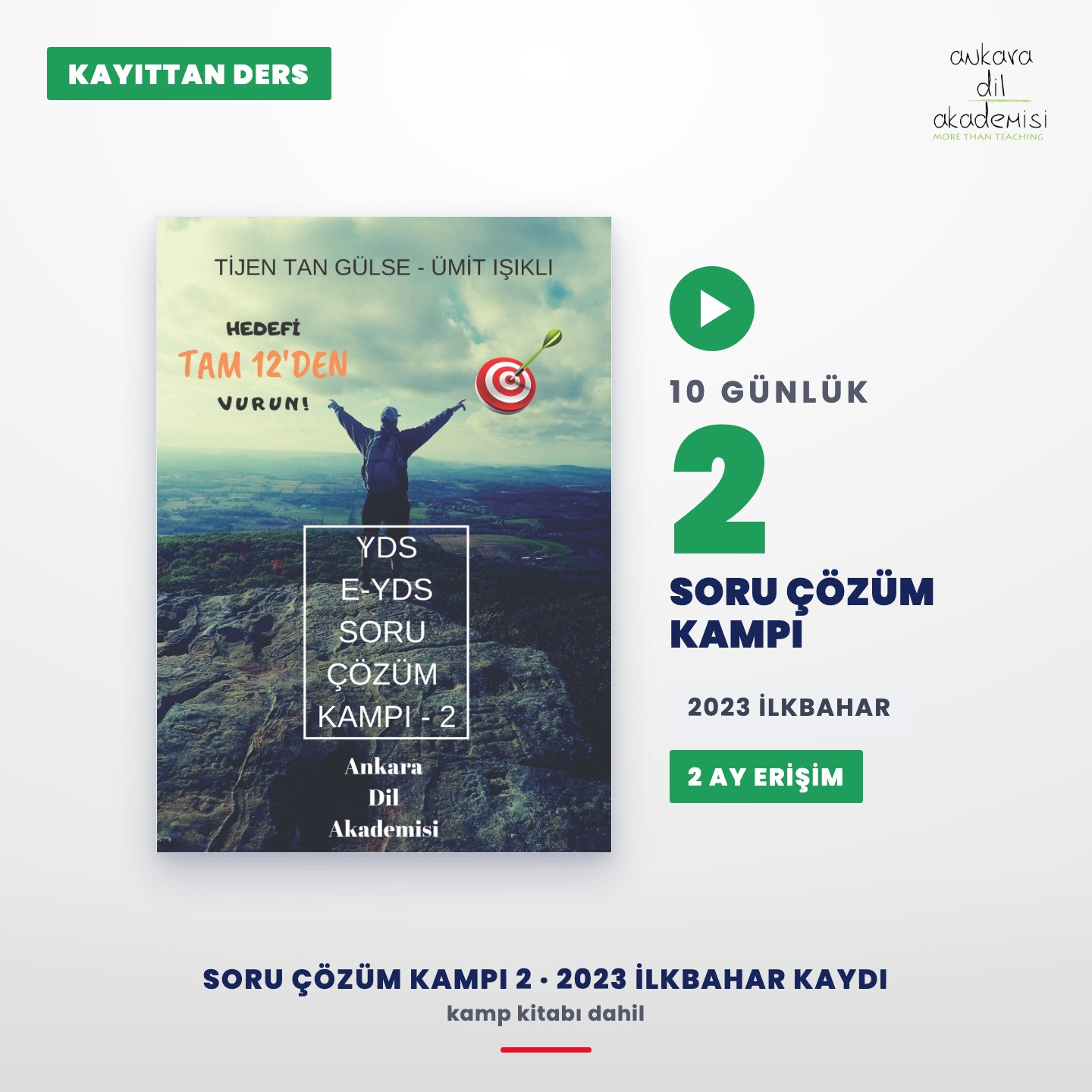 Kayıttan Soru Çözüm Kampı 2 – 2023 İlkbahar Kaydı