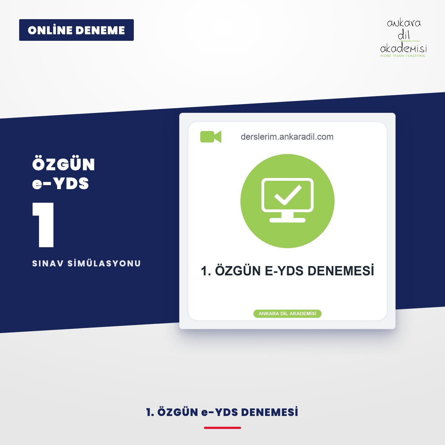 1. Özgün E-YDS Denemesi