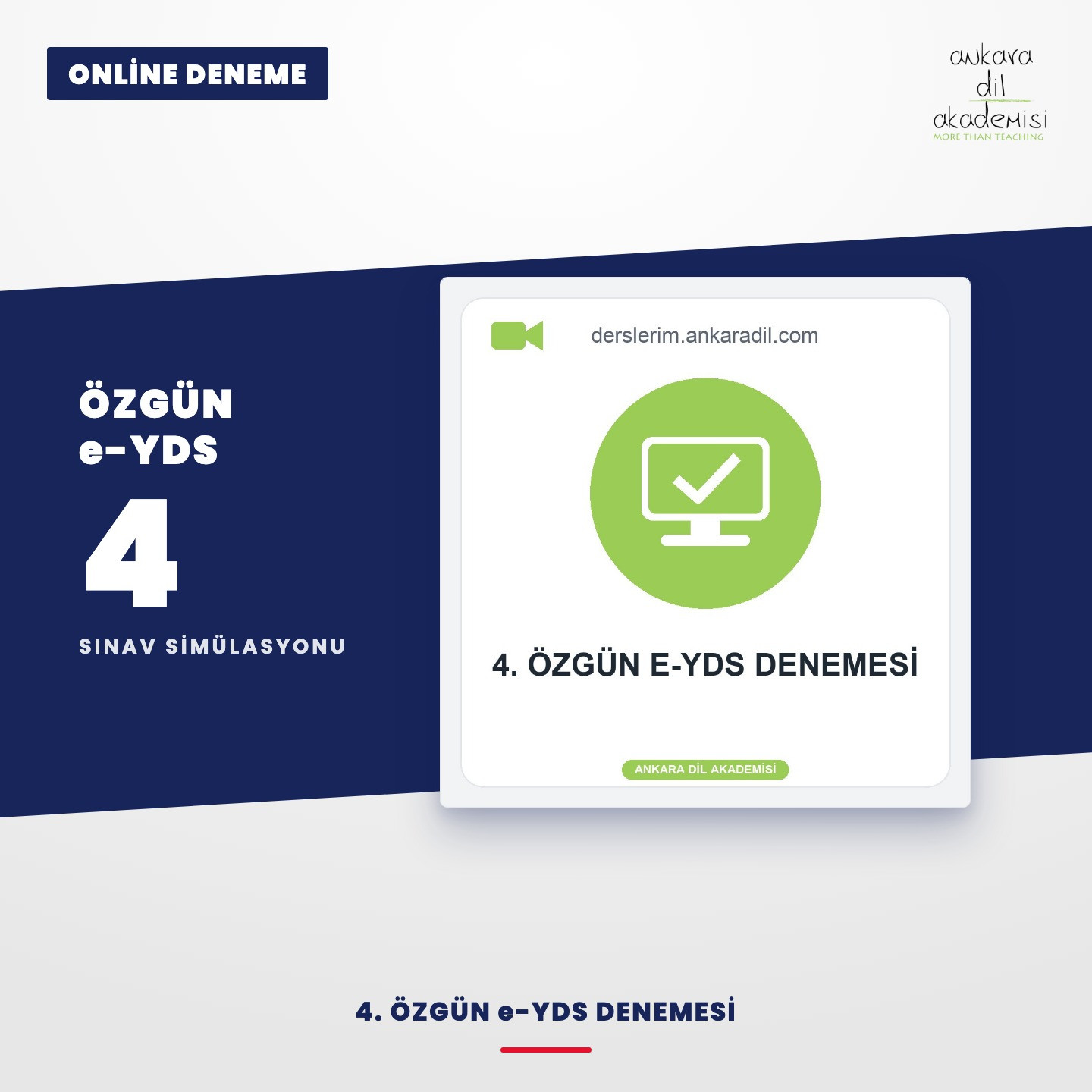 4. Özgün E-YDS Denemesi
