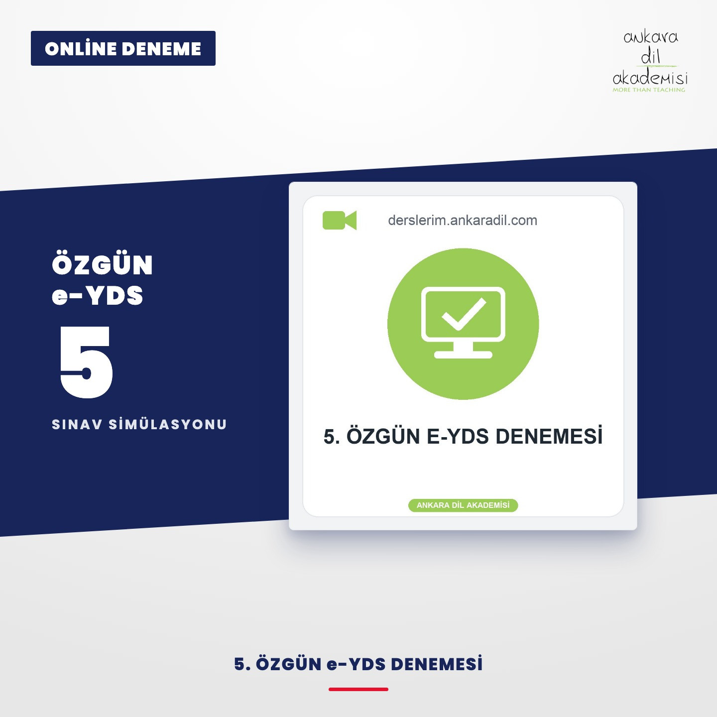 5. Özgün E-YDS Denemesi