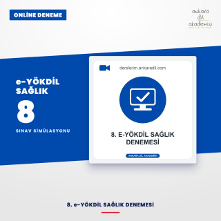 8. e-YÖKDİL Sağlık Denemesi