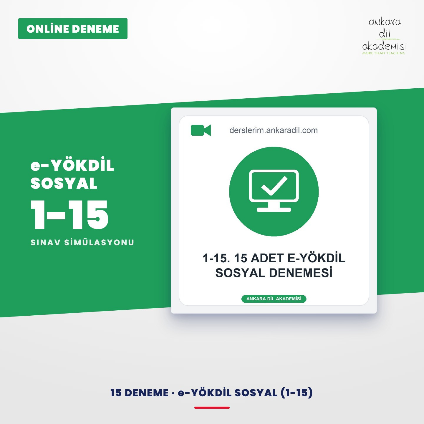 1-15. 15 Adet e-YÖKDİL Sosyal Denemesi
