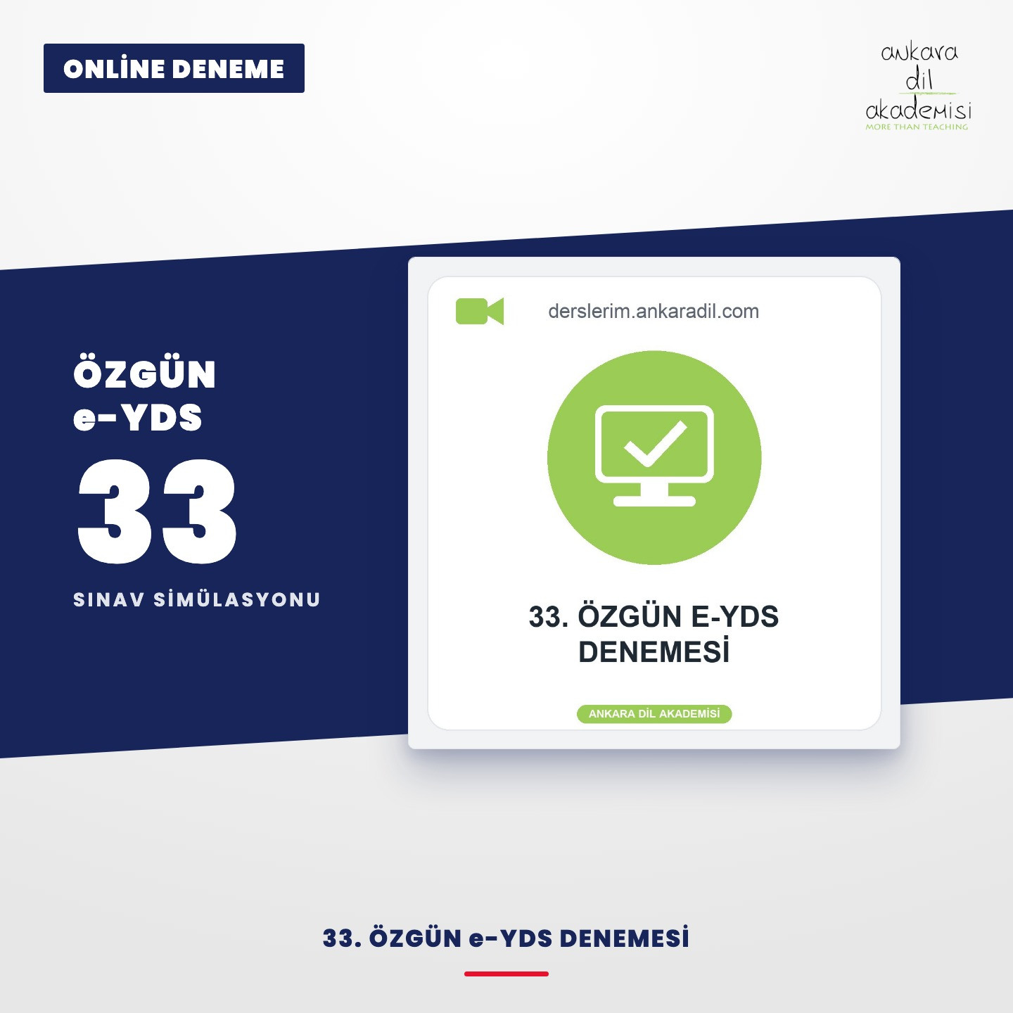 33. Özgün E-YDS Denemesi