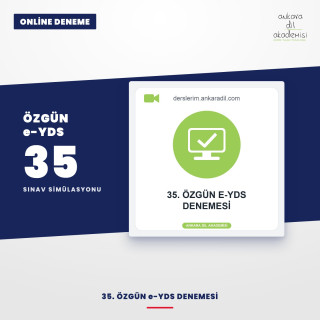 35. Özgün E-YDS Denemesi