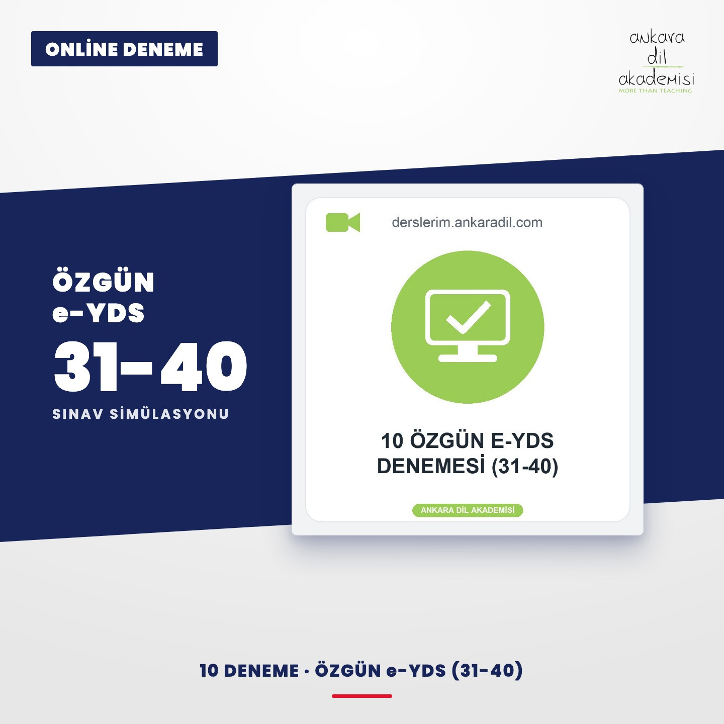10 Özgün E-YDS Denemesi (31-40)