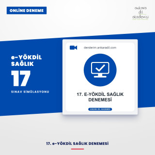 17. e-YÖKDİL Sağlık Denemesi