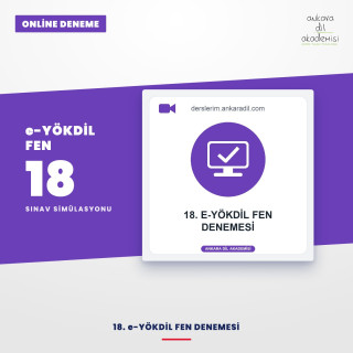 18. e-YÖKDİL Fen Denemesi
