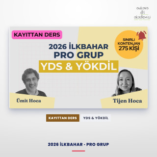 2026 İlkbahar Pro Grup Kayıttan YDS & YÖKDİL Dersi