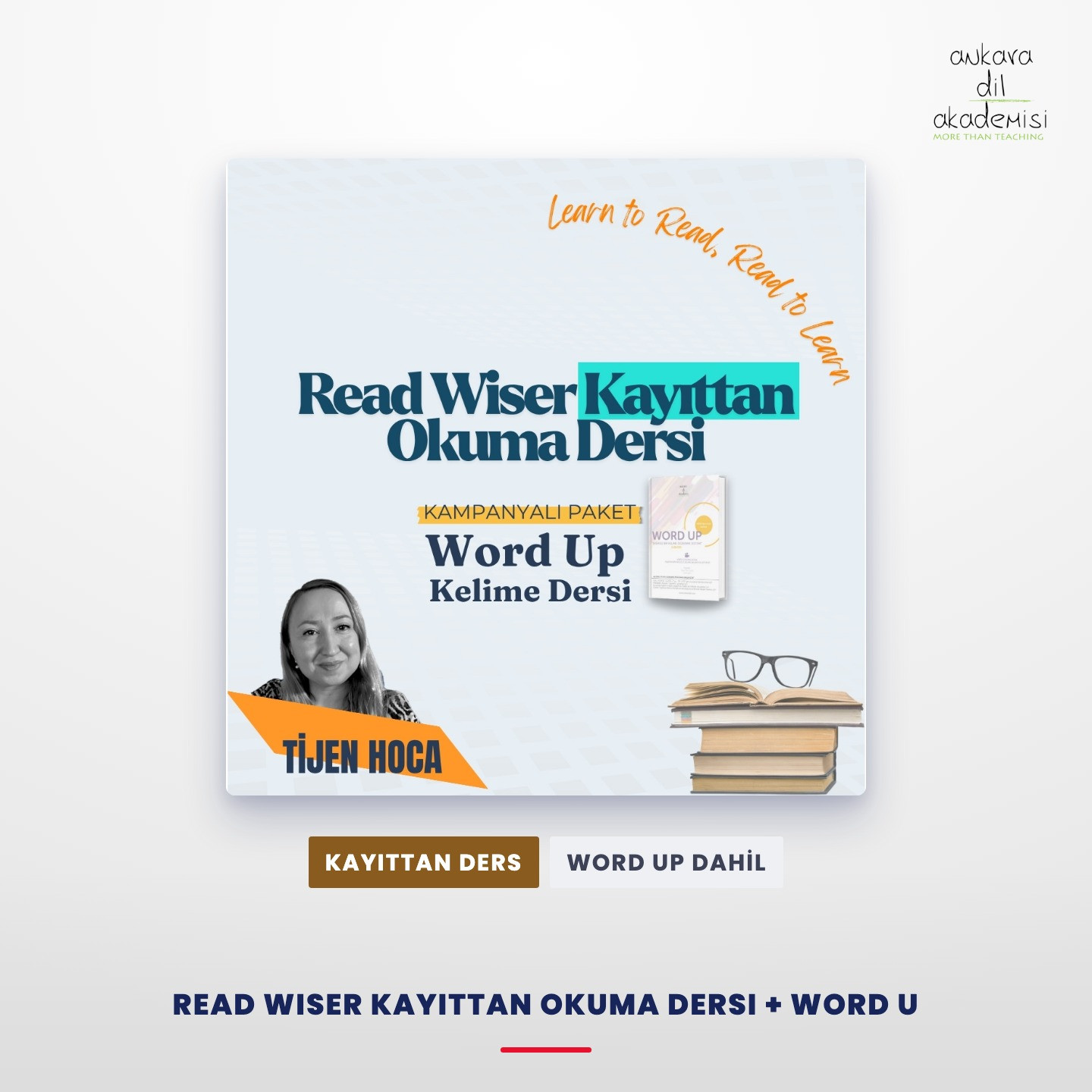 Read Wiser Kayıttan Okuma Dersi + Word Up Kelime Dersi