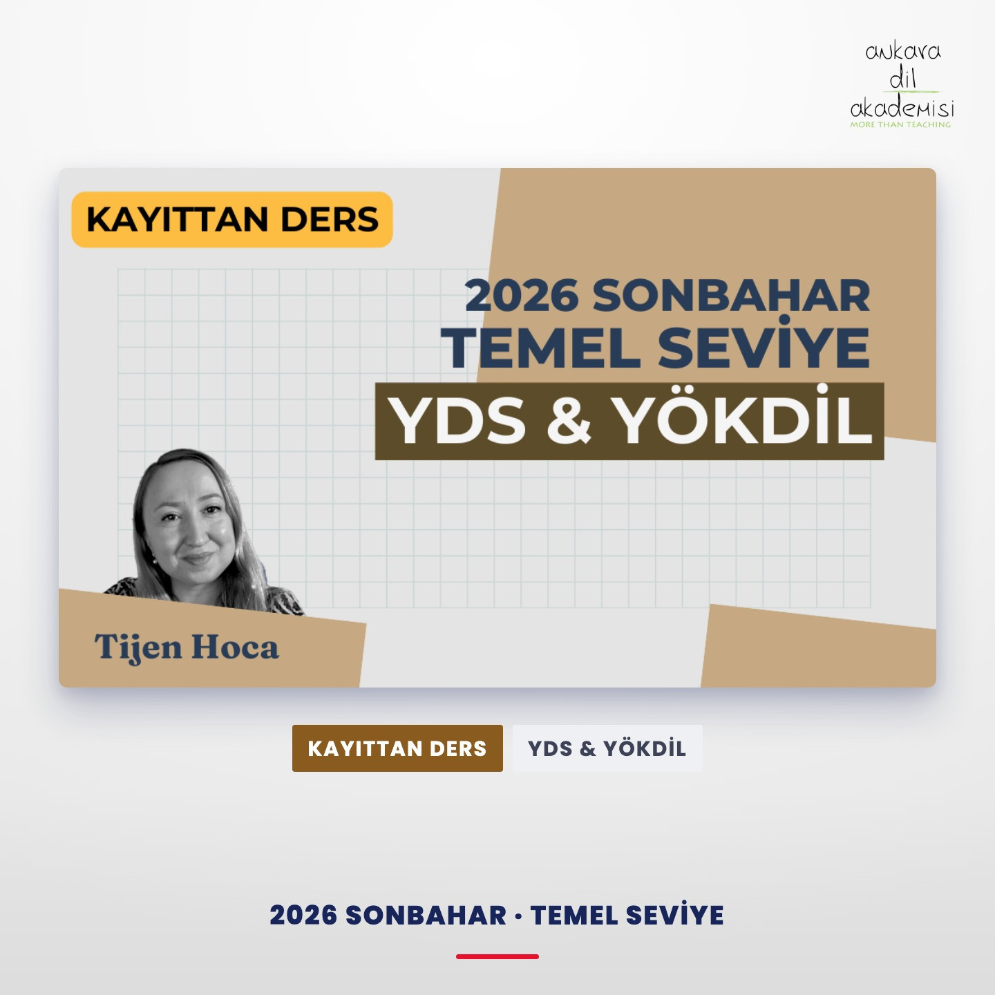 2026 Sonbahar Temel Seviye Kayıttan YDS & YÖKDİL Dersi