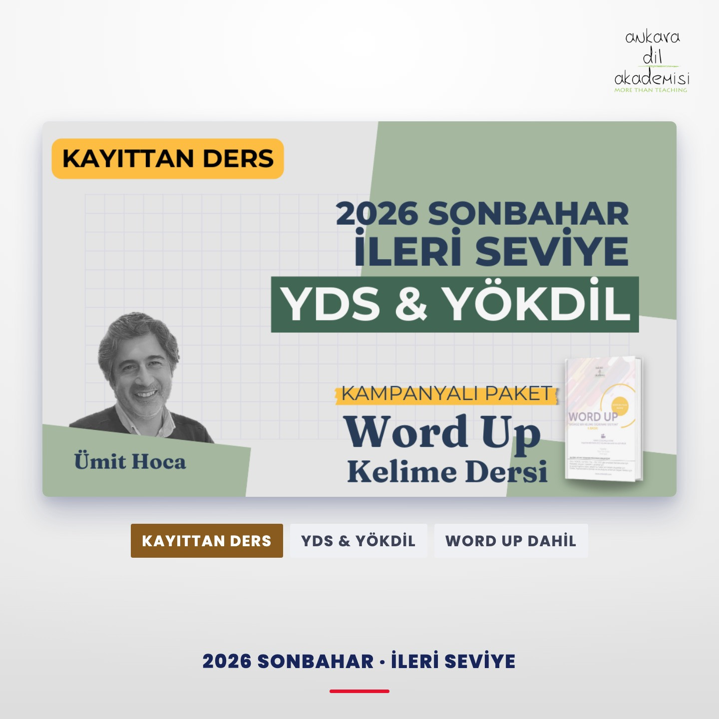 2026 Sonbahar İleri Seviye Kayıttan YDS & YÖKDİL Dersi + WORD UP