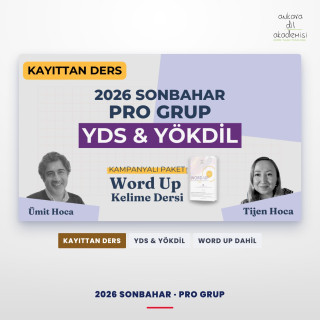 2026 Sonbahar Pro Grup Kayıttan YDS & YÖKDİL Dersi + WORD UP