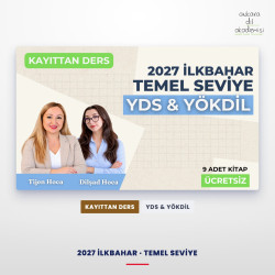 2027 İlkbahar Temel Seviye Kayıttan YDS & YÖKDİL Dersi