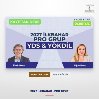 2027 İlkbahar Pro Grup Kayıttan YDS & YÖKDİL Dersi