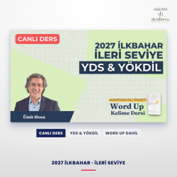 2027 İlkbahar İleri Seviye Canlı YDS & YÖKDİL Dersi + WORD UP